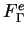 $F^e_\Gamma$