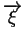 $\overrightarrow{\xi}$